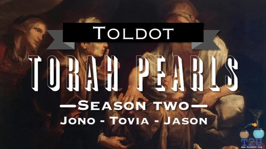 Torah Pearls – Season 2 – Toldot