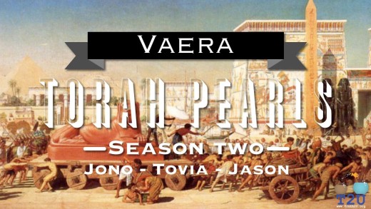 Torah Pearls – Season 2 – Vaera