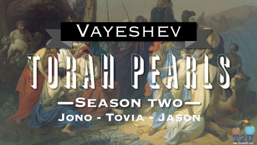 Torah Pearls – Season 2 – Vayeshev