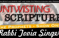 Untwisting Scripture Show 1
