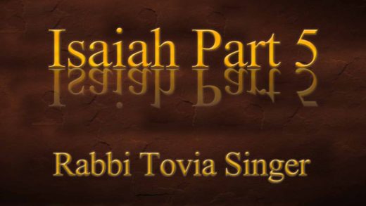 Isaiah, Part 5: Rabbi Tovia Singer Explores the Most Debated Passage in the Bible