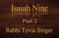 For a Child Will Be Born to Us? Rabbi Tovia Singer Exposes the Church in Isaiah Chapter Nine—Part 2